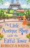 [The Little Paris Collection 02] • The Little Antique Shop Under the Eiffel Tower